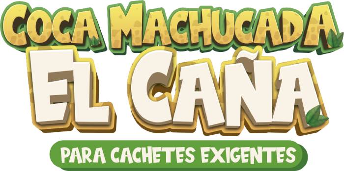 Coca Machucada El Caña